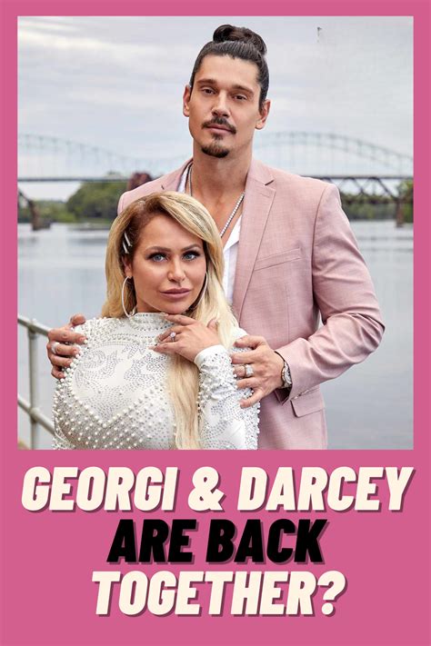 are darcey and georgi back together